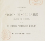 Recherches_sur_la_vision_binoculaire_[...]Serre_Auguste_bpt6k63080754